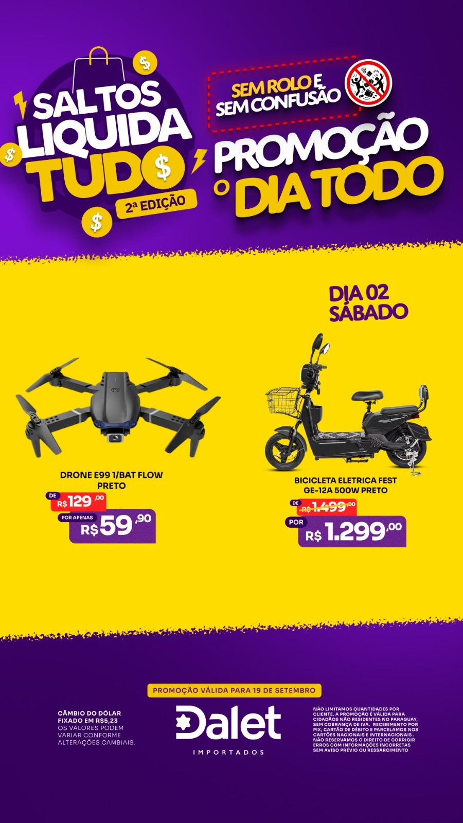 PROMOÇÕES DO DIA! DÓLAR EM BAIXA-  Aproveite agora na Dalet Importados em Salto del Guairá